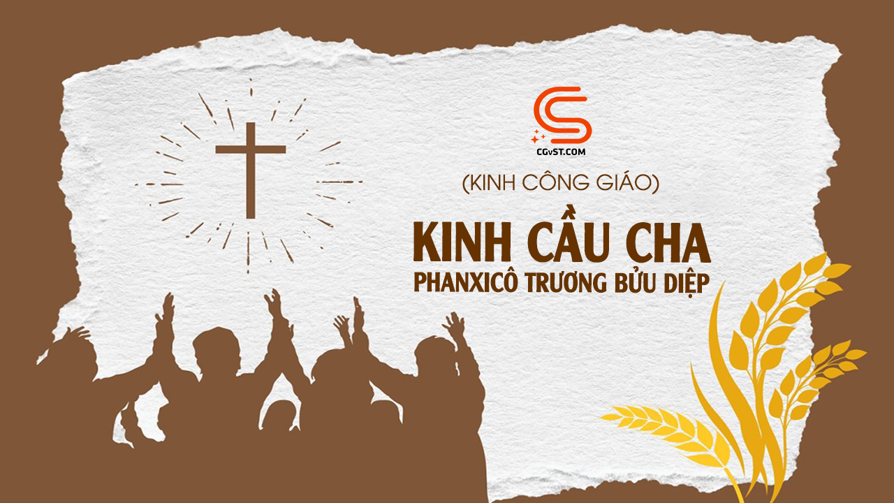32-2 Kinh Cầu Cha Phanxicô Trương Bửu Diệp