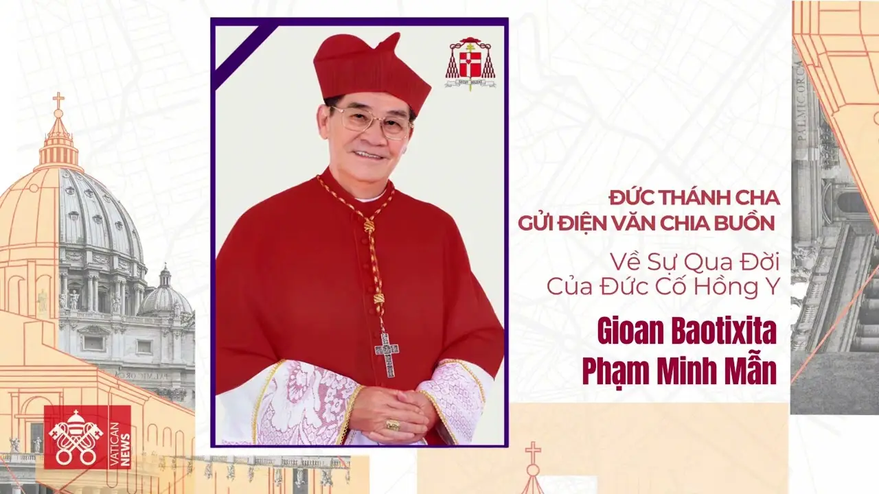 maxresdefault-11-1 ĐTC LEO XIV gửi điện văn chia buồn về sự qua đời của ĐHY G.B. Phạm Minh Mẫn